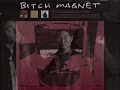 Bitch Magnet "Mesentery" (Remastered)