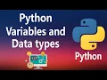 - Variables and Data types in Python