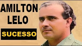 AMILTON LELO   Lembrança dos Anos de Ouro