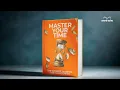 Master Your Time The Ultimate Guide to Time Management