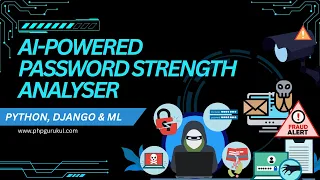AI-Powered Password Strength Analyser Using Python Django Machine Learning