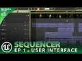 User Interface Overview - Unreal Engine 4 Sequencer Course