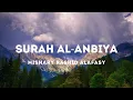 Download Lagu [NO ADS] Surah Al-Anbiya 021 سوره الانبياء \