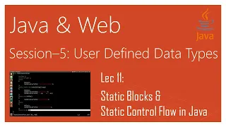 Static Blocks Static Control Flow Java