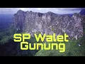 Download Lagu SP Walet Gunung