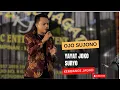 Download Lagu OJO SUJONO YAYAT   JAKA SURYO PONGDUT   KEMBANGE JAGAD - SAMINGAN DUWE GAWE