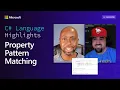 C Language Highlights Property Pattern Matching
