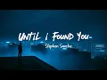Download Lagu Stephen Sanchez - Until I Found You (Lyrics)