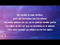 Anuel AA - Brother (Letra/Lyrics)