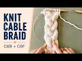 How to Knit a 3-Strand Cable Braid C6B C6F Step by Step