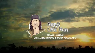 Download SEMAU - MAUMU EMHA AINUM NADJIB DAN NOVIA KOLOPAKING I CAK NUN MP3