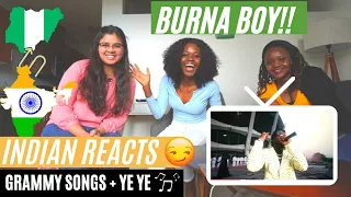 indian reacts to burna boy grammy performance reaction with 2 nigerians bonus dancing to ye ye 
