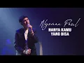 Download Lagu Nyoman Paul - Hanya Kamu yang Bisa (Live Version)