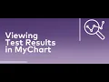 How to view test results on MyChart