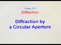 1353 Diffraction by a Circular Aperture