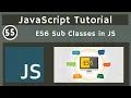 55 Sub-Classes Inheritance in JavaScript javascript tutorial UiBrains NAVEEN SAGGAM