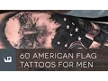 60 American Flag Tattoos For Men