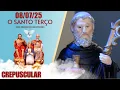 Download Lagu O Santo Terço dos Filhos do Pai Eterno - Crepuscular - 08/07/25