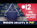 POST SQL Injection PHP Website Security hacking protection Quick programming tutorial