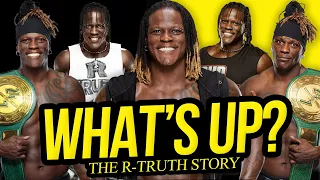 Download WHAT'S UP | The R-Truth Story (Full Career Documentary) MP3