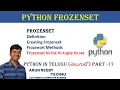 PYTHON IN TELUGU PART - 17 PYTHON FROZENSET PYTHON FROZENSET IN TELUGU FROZEN SET IN TELUGU