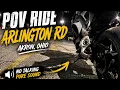 POV Motorcycle Ride Down Arlington Rd Akron Ohio No Talking Pure Sound 4K