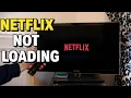 Netflix Not Loading on Smart TV - Buffering and App Fix Complete Guide