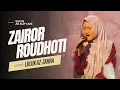 Download Lagu ZAIROR ROUDHOTI LA TANSA | VOC. LULUK AZ ZAHRA AS SUFYANI