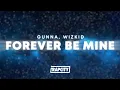 Download Lagu Gunna - forever be mine (Lyrics) ft. Wizkid