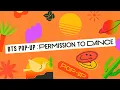 Download Lagu BTS (방탄소년단) BTS POP-UP : PERMISSION TO DANCE Official Trailer