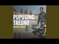 Lagu Pupusing Tresno