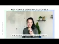 Mechanics Liens in California Overview Requirements for Contractors Property Owners