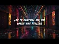 Purple Disco Machine - Dopamine (Lyrics) ft. EYLR