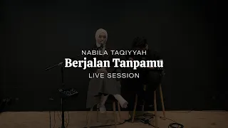 Nabila Taqiyyah - Berjalan Tanpamu (Live) | Acoustic Session