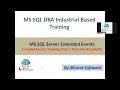06 Capture SQL Query Execution via Extended Events using Duration Filter in Hindi