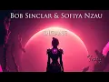 Bob Sinclar & Sofiya Nzau - Digane
