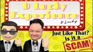 The D Lucky Experience Truth Exposed MUST WATCH