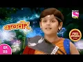 Baalveer | Full Episode | Episode 115 | 8th December, 2020