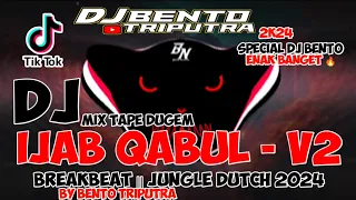 Download DJ TERBARU || IJAB QABUL - KANGEN BAND ||BREAKBEAT _ BENTO TRIPUTRA 🎶🔊 MP3