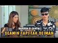 Download Lagu BAPERIN SI CANTIK SEAMIN TAPI TAK SEIMAN || RONAN SAEFULL GOBAN