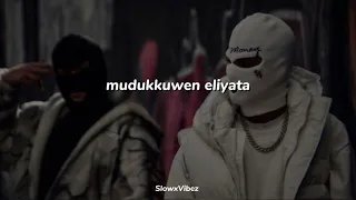 mudukkuwen eliyata slowed reverb iraj z30k10 trending viralsong foryou