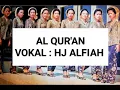 AL QUR'AN VOCAL: HJ ALFIYAH NASIDA RIA#nasidaria #thelegendofqasidah #qasidahasyiik #qasidahmoderen