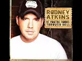 Rodney Atkins Watching You