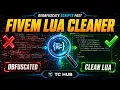 TC Hub FiveM Lua Cleaner - Deobfuscate Clean Scripts Fast