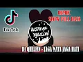 Download Lagu DJ JAGA MATA JAGA HATI - DJ QHELFIN  REMIX VIRAL TIKTOK TERBARU 2021