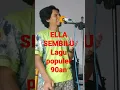 Lagu Ella sembilu lagu Malaysia top 90an live cover kurny albert