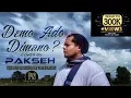 TUJH MEIN RAB DIKHTA HAI | VERSI KELANTAN | DEMO ADO DIMANO ( COVER BY PAKSEH )