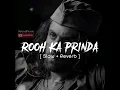 Rooh Ka Prinda ( Slow + Reverb ) || Amit Mishra, Shilpa Rao || UbiLofi
