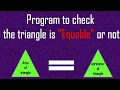 Question Program to check Triangle is Equable Unsolved java program related to if else