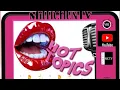 HOT TOPICS